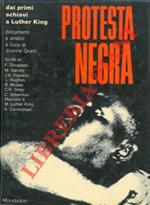 Protesta negra dai primi schiavi a Luther King