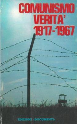 Comunismo verità 1917-1967 - copertina