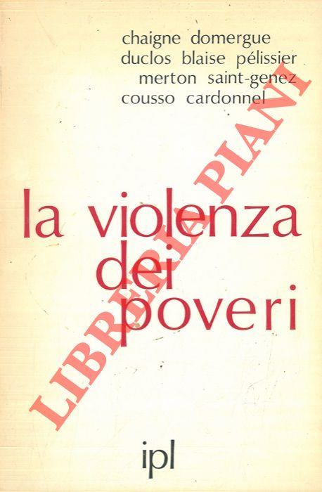 La violenza dei poveri