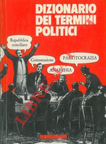 Dizionario dei termini politici - Giampaolo Calchi Novati - copertina