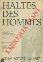 Haltes des hommes