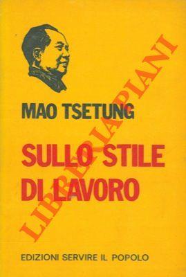 Sullo stile di lavoro - Tse-tung Mao - copertina