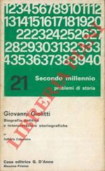 Giovanni Giolitti. Biografia politica e interpretazioni storiografiche