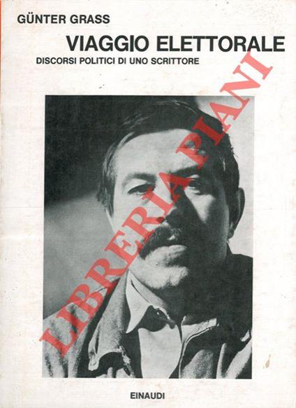 Viaggio elettorale. Discorsi politici di uno scrittore - Günter Grass - copertina