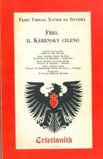 Frei, il Kerensky cileno