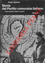 Storia del Partito comunista italiano. La Resistenza. Togliatti e il partito nuovo