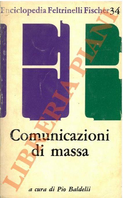Comunicazioni di massa - Pio Baldelli - copertina