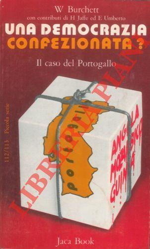 Una democrazia confezionata? Il caso del Portogallo - Wilfred Burchett - copertina