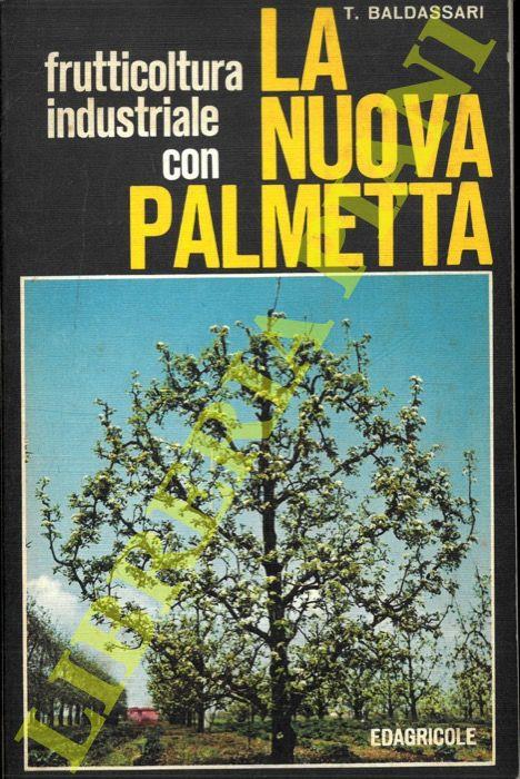 Frutticoltura industriale con la nuova palmetta