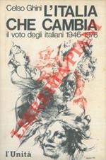 L' Italia che cambia. Il voto degli italiani 1946-1974