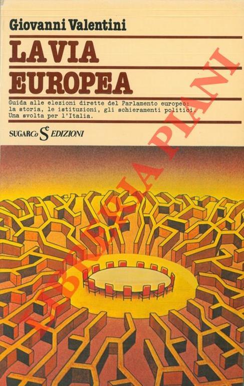 La via europea - Giovanni Valentini - copertina
