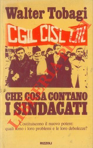 Che cosa contano i sindacati