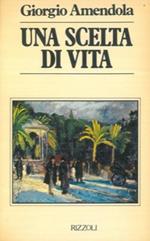 Un'isola - Una scelta di vita