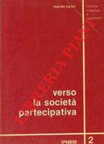 Verso la società partecipativa