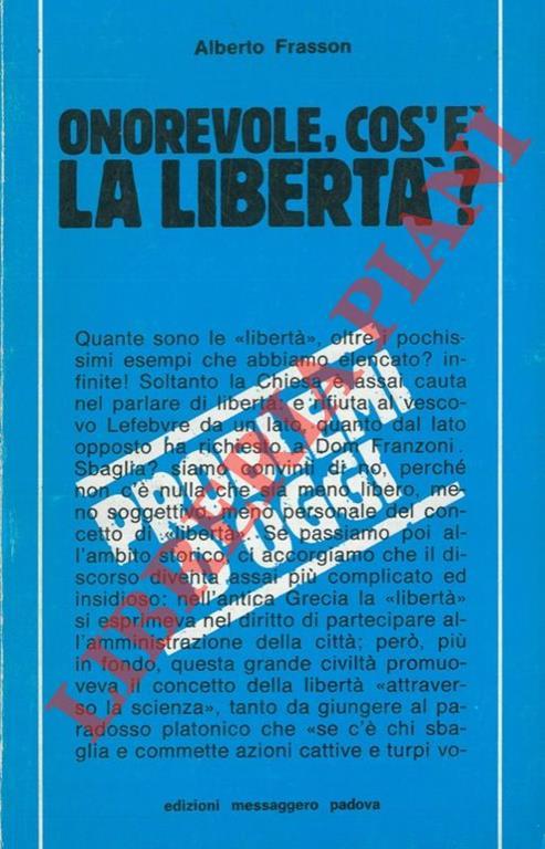 Onorevole, cos'è la libertà? - Alberto Frasson - copertina