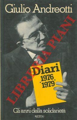 Diari 1976 1979. Gli anni della solidarietà - Giulio Andreotti - copertina