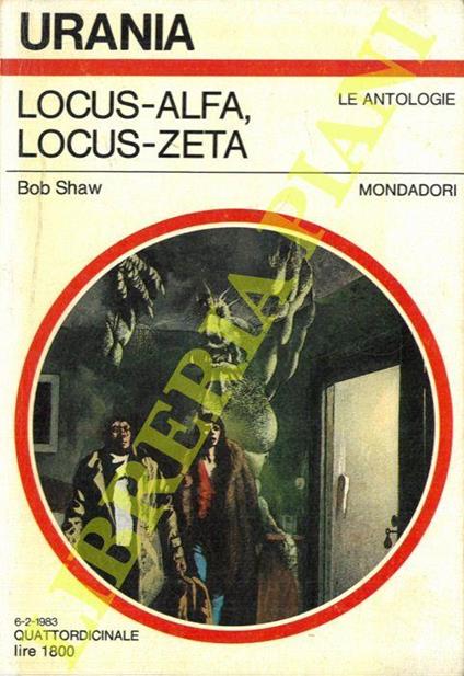 Locus-Alfa, Locus-Zeta - Bob Shaw - copertina