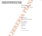 Industriekultur: Peter Behrens and the AEG, 1907-1914