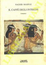 Il caffè degli intrighi