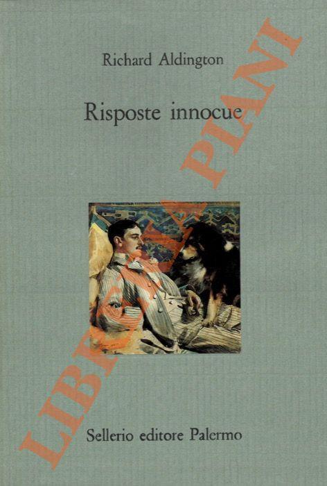 Risposte innocue - Richard Aldington - copertina