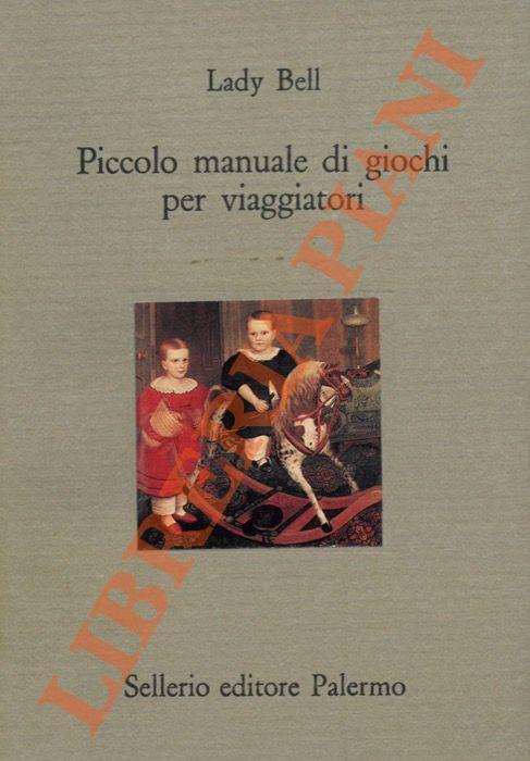 Piccolo manuale di giochi per viaggiatori