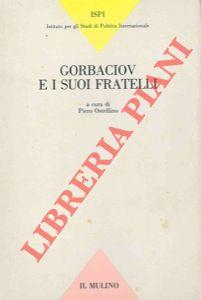 Gorbaciov e i suoi fratelli