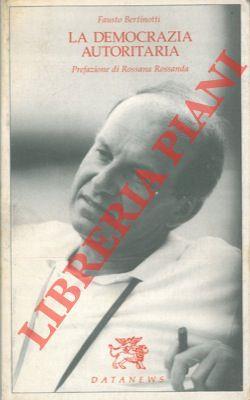 La democrazia autoritaria - Fausto Bertinotti - copertina