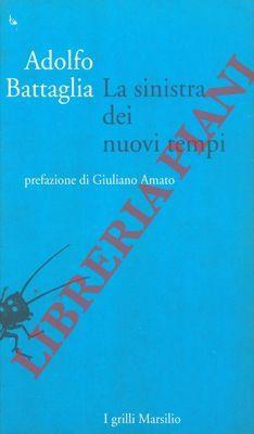 La sinistra dei nuovi tempi - Adolfo Battaglia - copertina