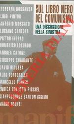 Sul libro nero del comunismo. Una discussione nella sinistra