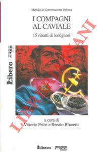 I compagni al caviale. 15 ritratti di lorsignori - copertina