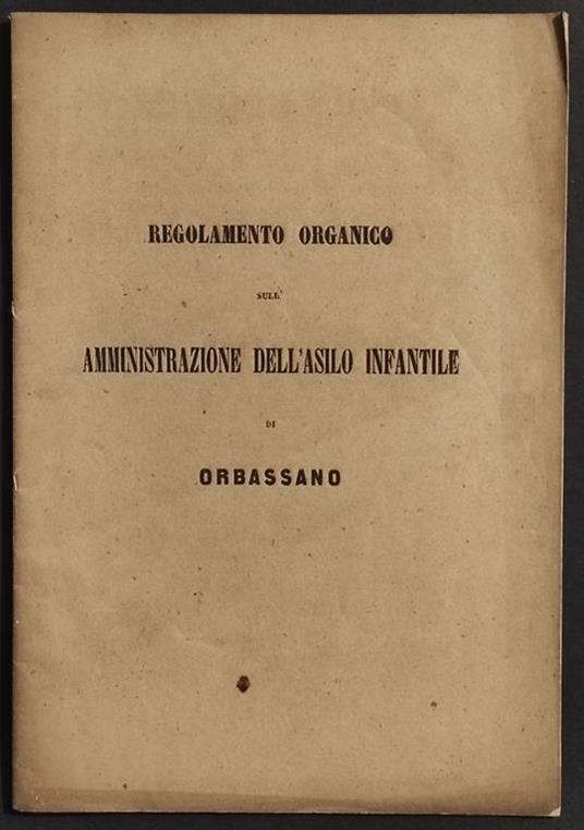 Regolamento Organico Amministrazione Asilo Infantile Orbassano - copertina