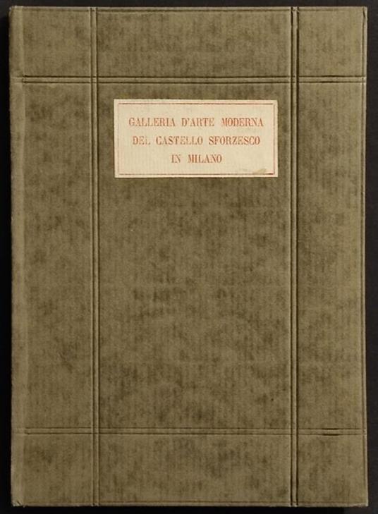 La Galleria d'Arte Moderna del Castello Sforzesco di Milano - copertina