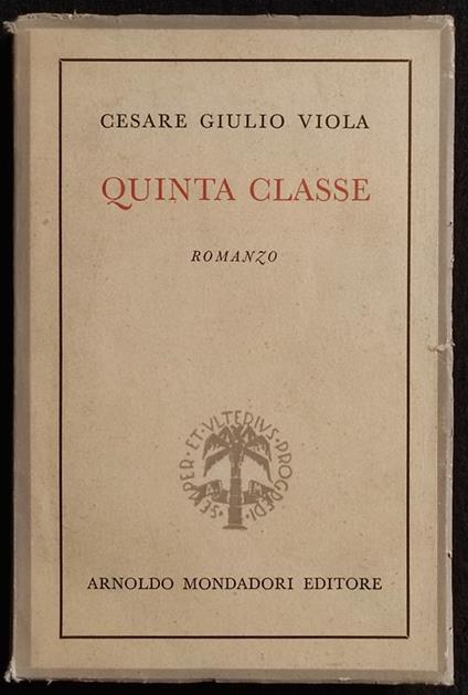 Quinta Classe - Cesare Giulio Viola - copertina