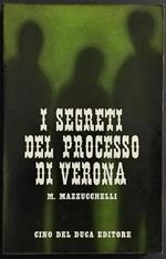 I Segreti del Processo di Verona