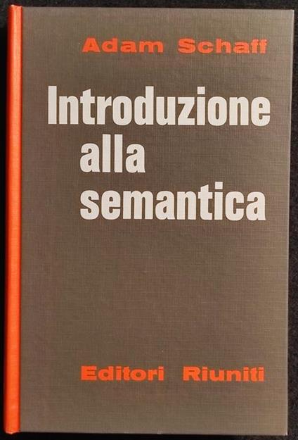Introduzione alla Semantica - Adam Schaff - copertina