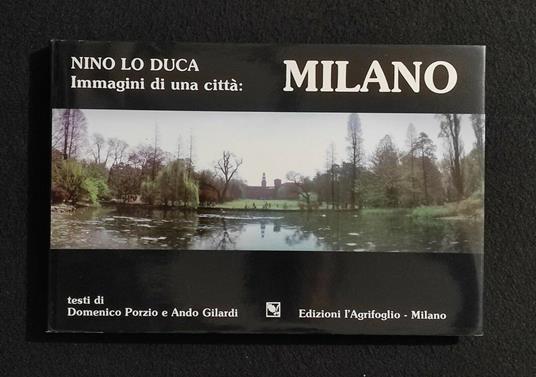 Immagini di una Città: Milano - Nino Lo Duca - copertina