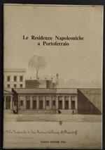 Le Residenze Napoleoniche a Portoferraio