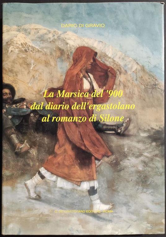 La Marsica del'900 dal Diario dell'Ergastolano al Romanzo di Silone - copertina
