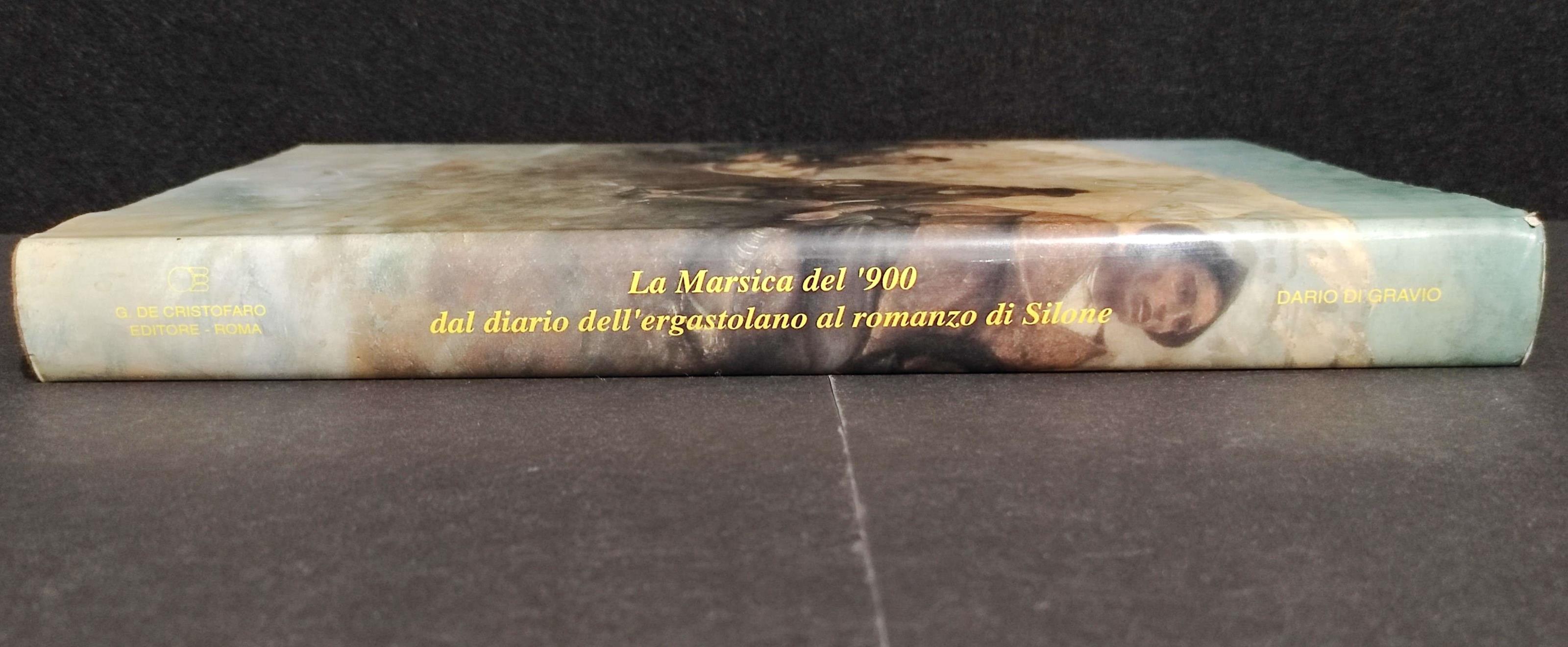 La Marsica del'900 dal Diario dell'Ergastolano al Romanzo di Silone
