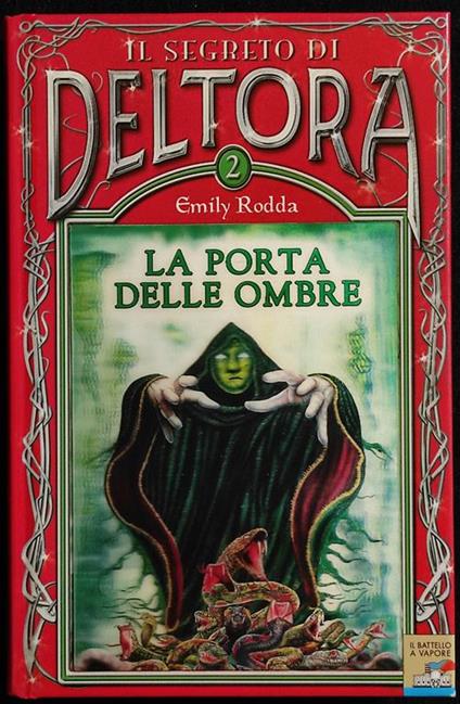 Il Segreto di Deltora - Emily Rodda - copertina