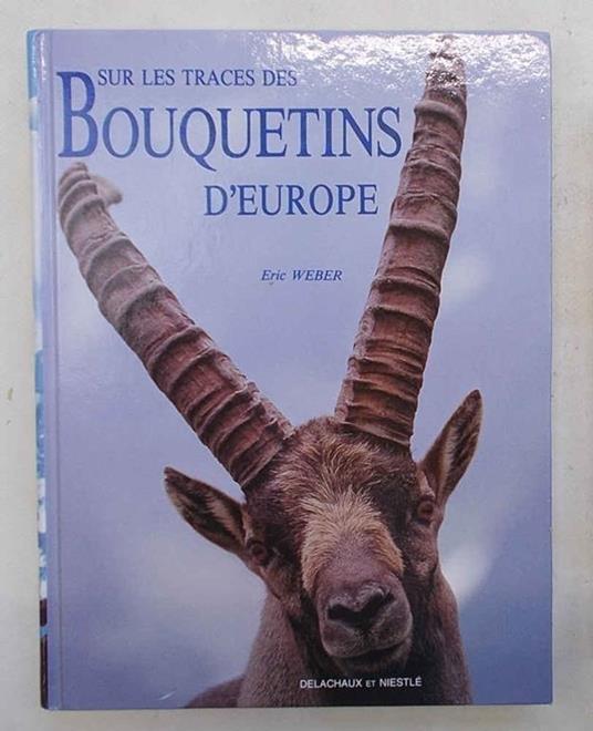 Sur les traces des bouquetins d'Europe - copertina