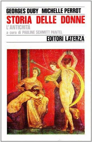 Storia Delle Donne In Occidente. L'Antichita' - Georges Duby - copertina