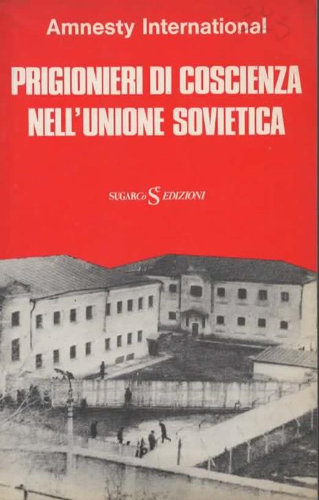 Prigionieri di coscienza nell'Unione Sovietica - copertina