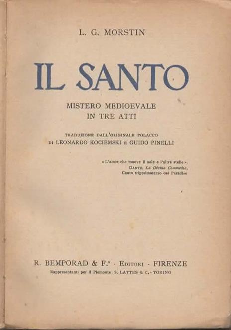 Il santo. Mistero medioevale in tre atti - 3