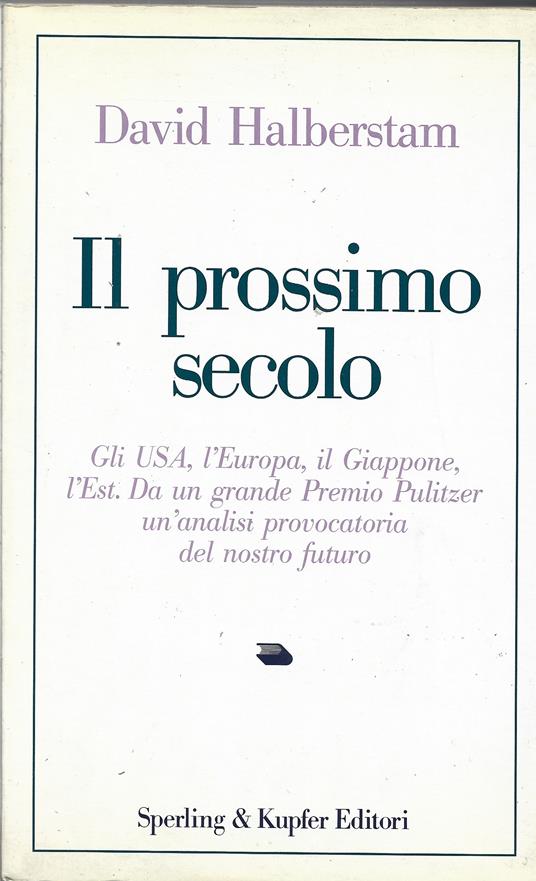 Il prossimo secolo - David Halberstam - copertina