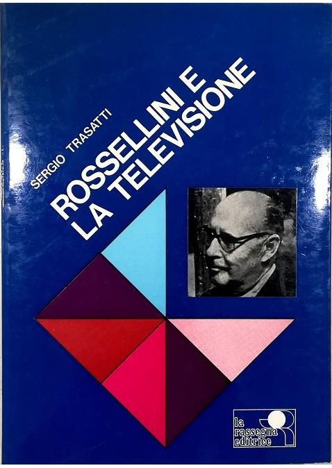 Rossellini e la televisione - Sergio Trasatti - copertina