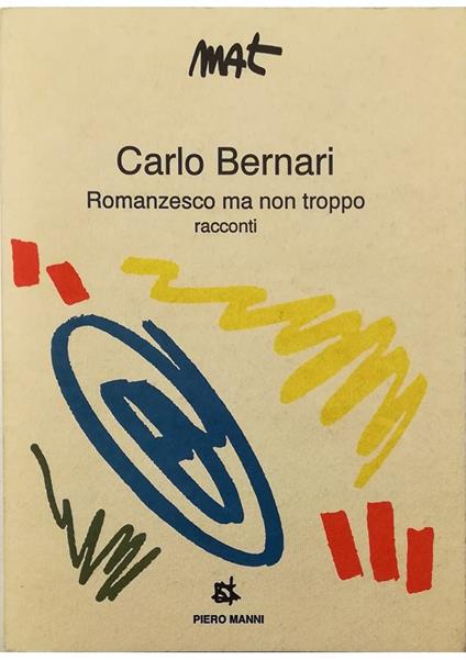 Romanzesco ma non troppo Racconti - copertina