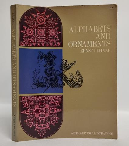 Alphabets and ornaments. With over 750 illustrations - copertina