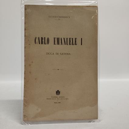 Carlo Emanuele I Duca di Savoia - P. Luigi Chierici - copertina