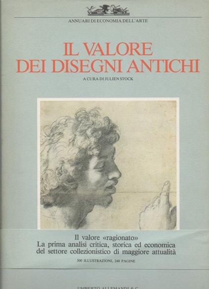 Il Valore Dei Disegni Antichi  - copertina